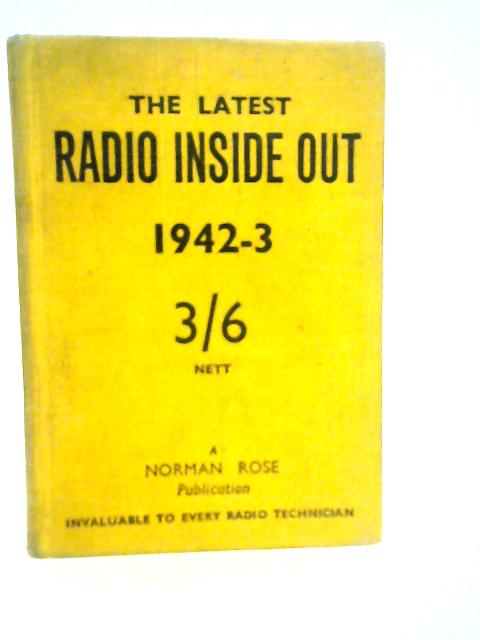 The Latest Radio Inside Out By G.W.Lavington