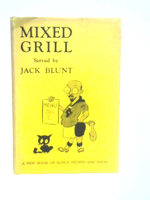 Mixed Grill By Jack Blunt