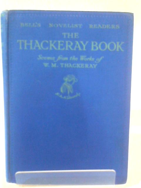 The Thackeray Book By W. M. Thackeray