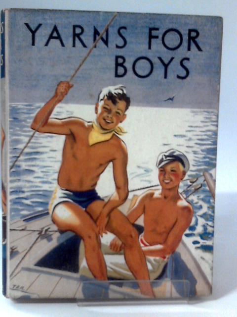 Yarns For Boys By Various