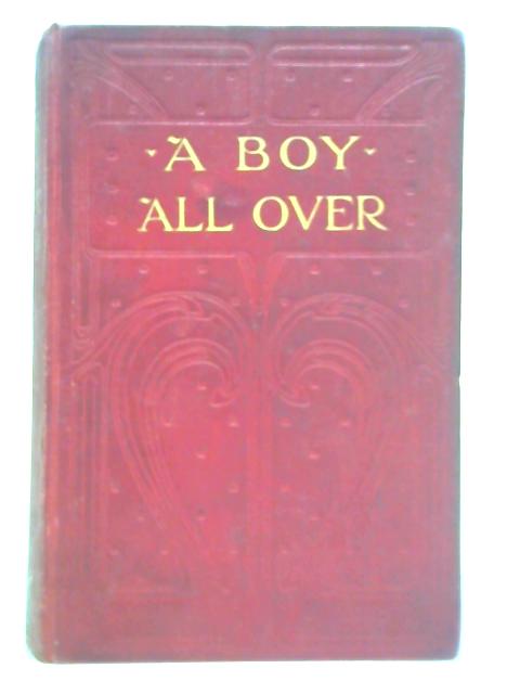 A Boy All Over By Harold Avery