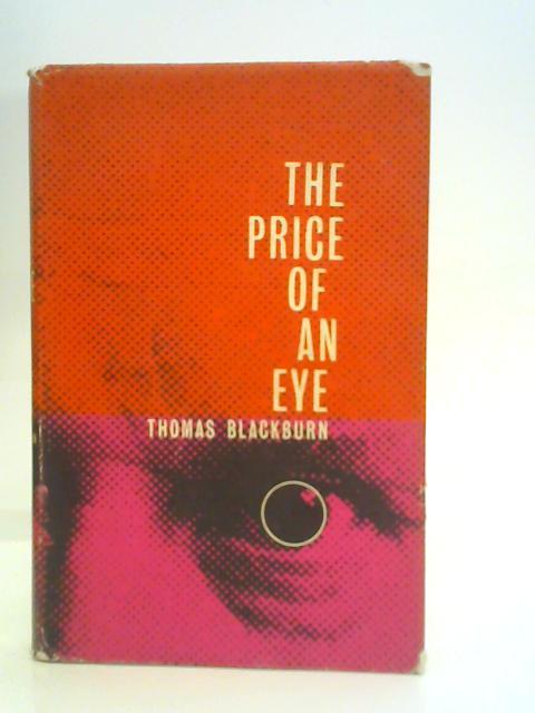 The Price of an Eye By Thomas Blackburn