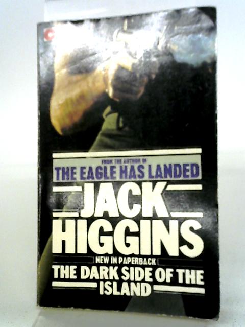 Dark Side of the Island By Jack Higgins