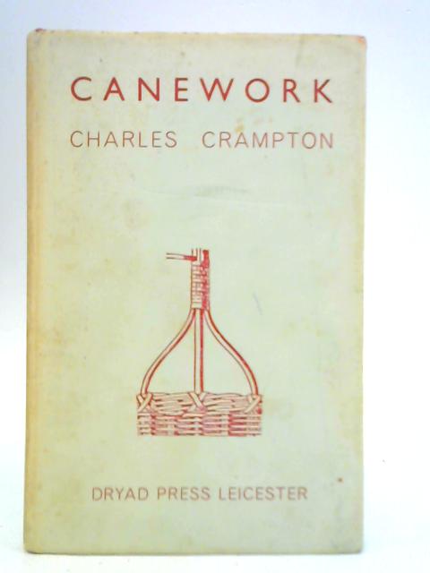 Canework By Charles Crampton