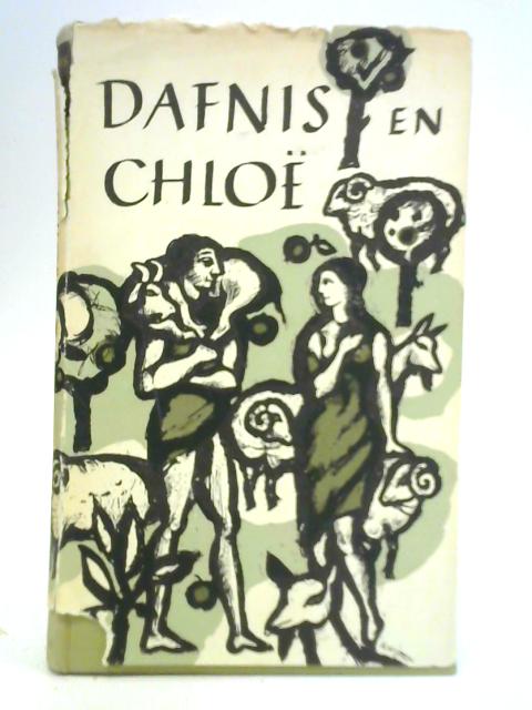 Longos Herdersverhaal Van Dafnis en Chloe By Door Jan Prins