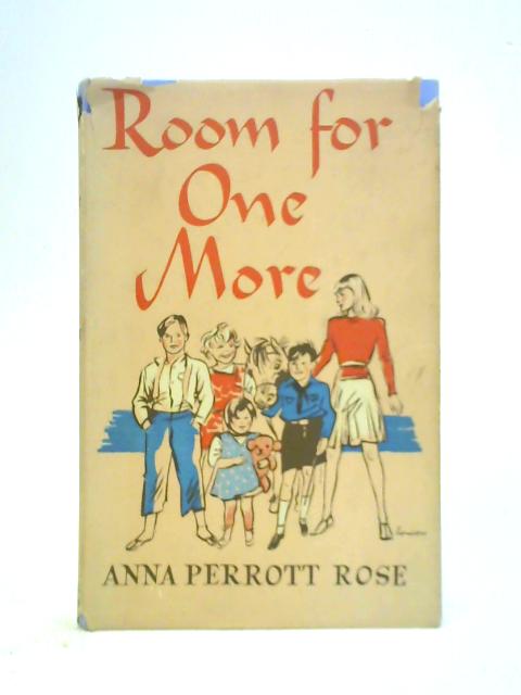 Room For One More By Anna Perrott Rose