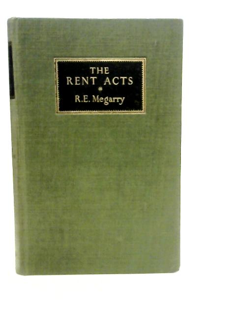 The Rent Acts By Robert Edgar Megarry