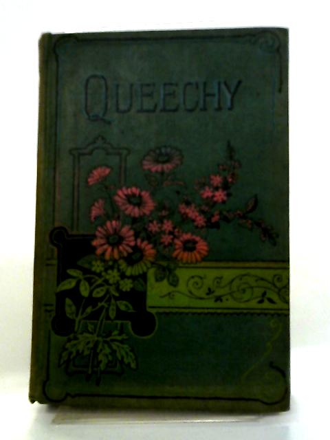 Queechy By Elizabeth Wetherell