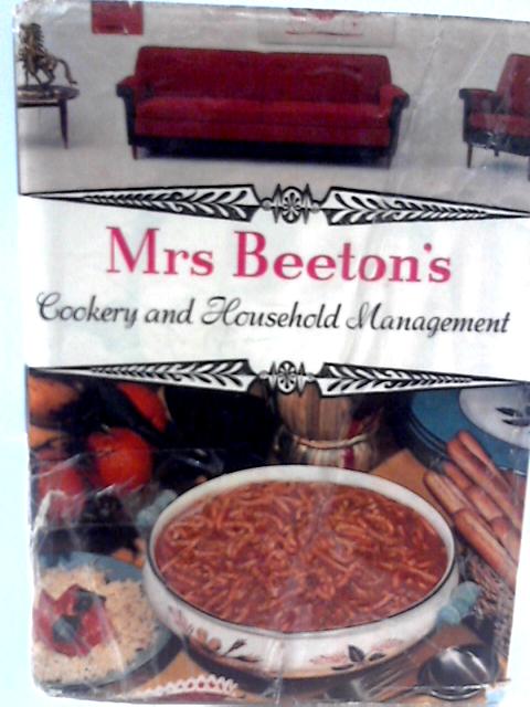 Mrs Beeton's Cookery and Household Management By Mrs Isabella Beeton