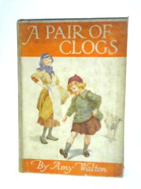 A Pair of Clogs By Amy Walton