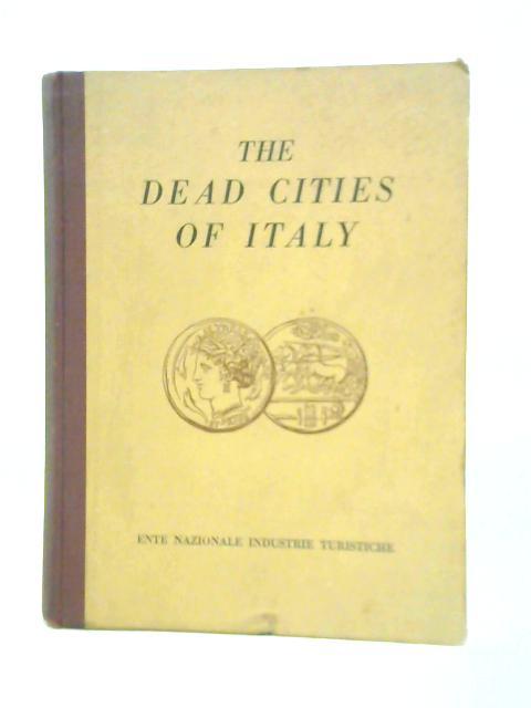 The Dead Cities Of Italy von Unstated