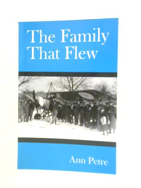 The Family That Flew von Ann Petre