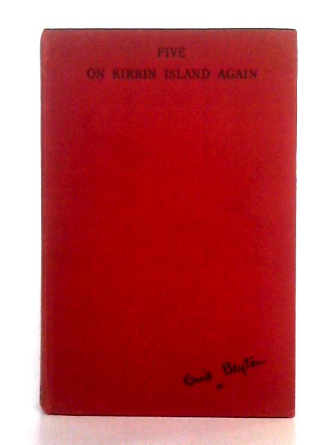 Five on Kirrin Island Again By Enid Blyton