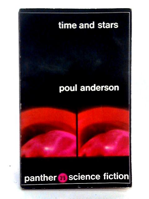 Time and Stars By Poul Anderson
