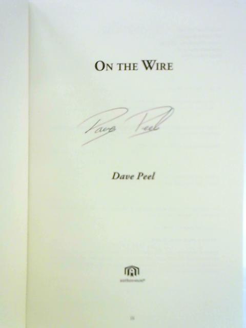 On the Wire von Dave Peel