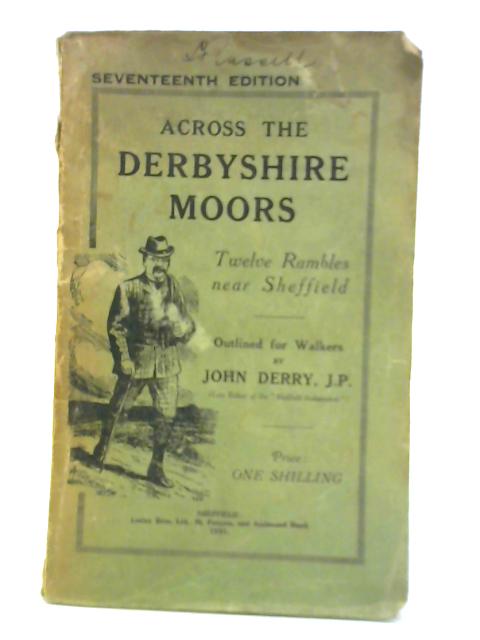 Across the Derbyshire Moors By John Derry