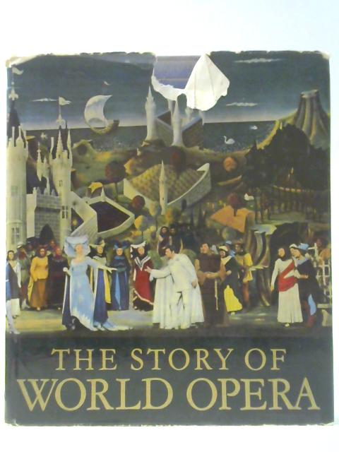 The Story Of World Opera By K V Burian