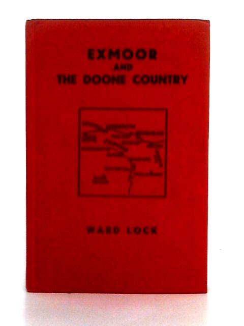 Exmoor and the Doone Country; Red Guide von Unstated