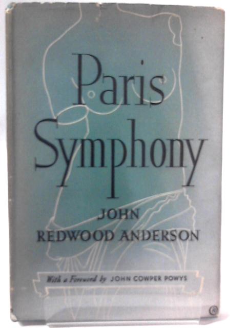 Paris Symphony By John Redwood Anderson