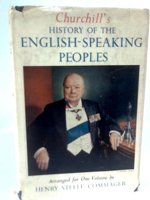 Churchill's History of English-Speaking Peoples von Henry Steele Commager