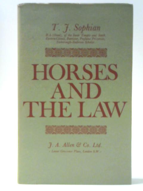 Horses and the Law By Theodore John Sophian