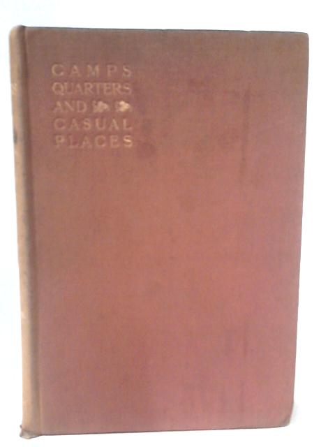 Camps, Quarters and Casual Places von A. Forbes