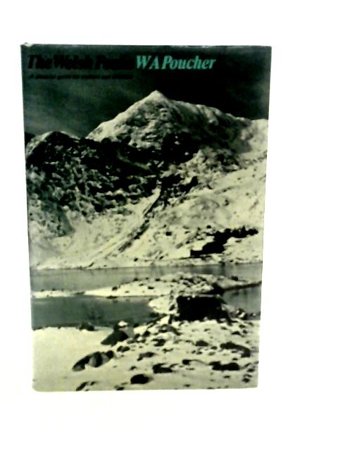 The Welsh Peaks von W.A. Poucher