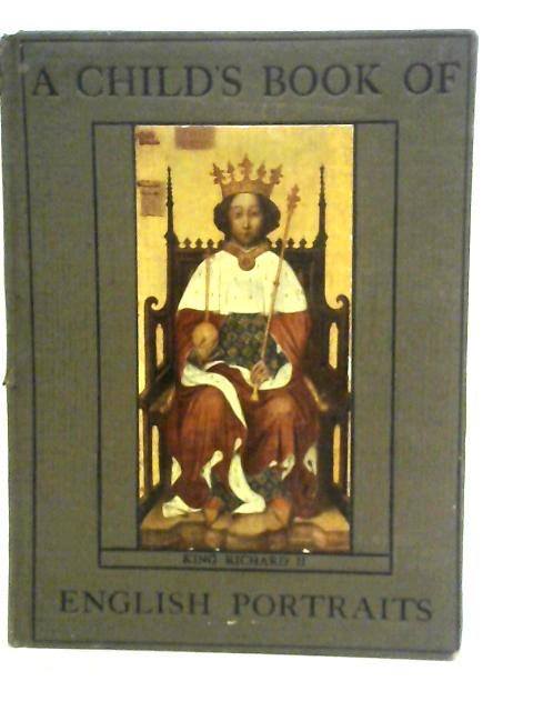 A Child's Book Of English Portraits