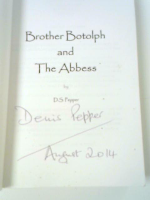 Brother Botolph and the Abbess By D. S. Pepper
