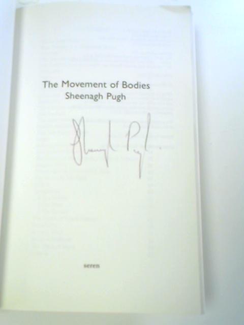 The Movement of Bodies By Sheenagh Pugh