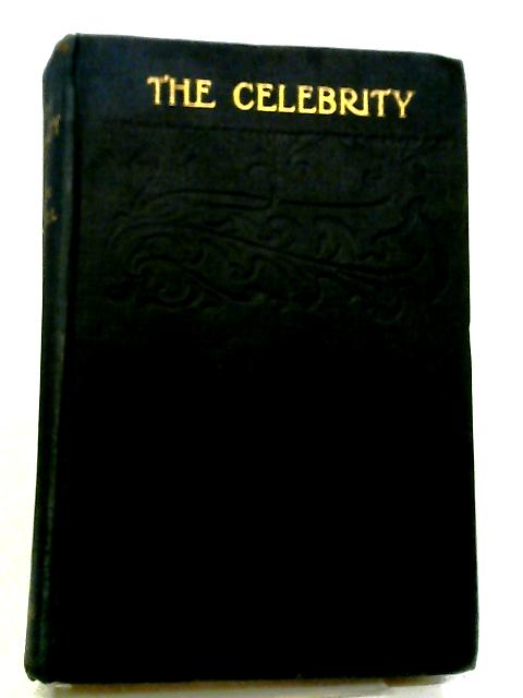 The Celebrity, An Episode By Winston Churchill