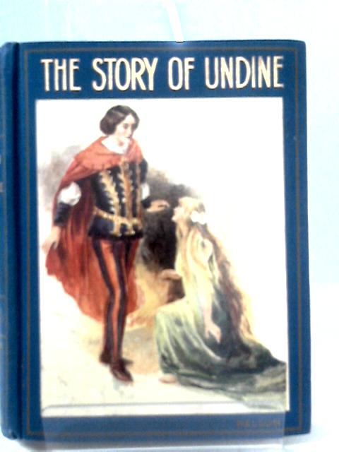 The Story of Undine and House Island By Anon