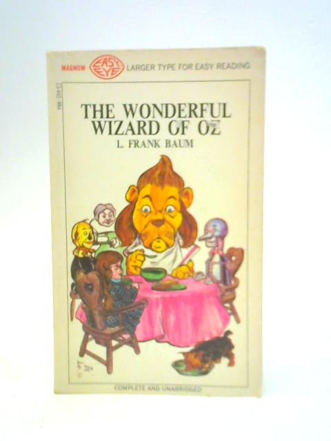 The Wonderful World of Oz By L. Frank Baum