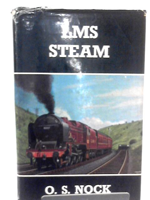 GWR Steam By O. S. Nock