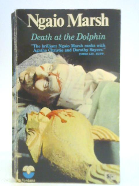 Death at the Dolphin By Ngaio Marsh