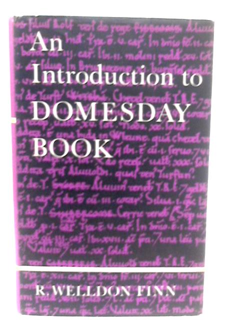 An Introduction to Domesday Book By R. Welldon Finn