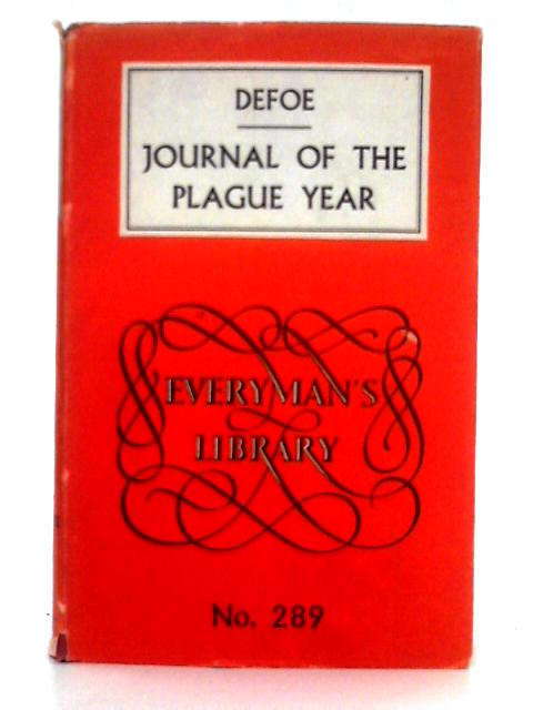 Journal of the Plague Year By Daniel Defoe