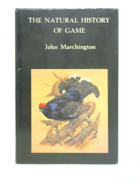 The Natural History of Game By John Marchington