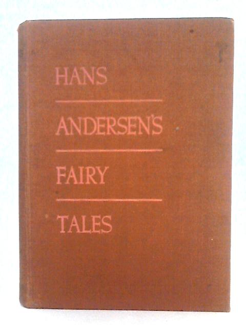 Hans Andersen's Fairy Tales By Hans Christian Andersen