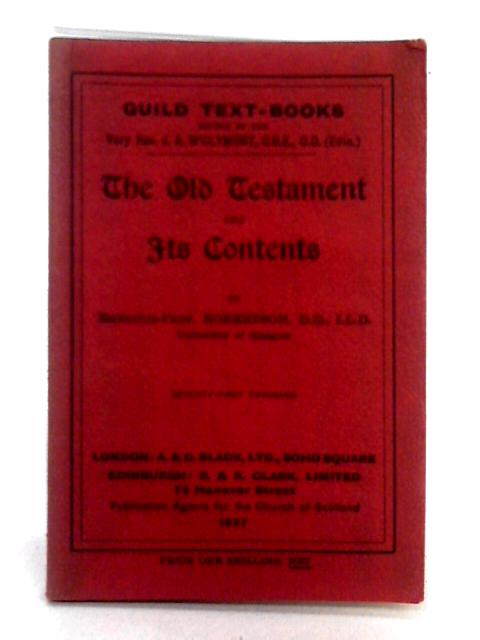 The Old Testament and Its Contents By James Robertson