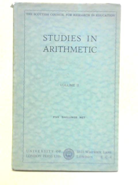 Studies in Arithmetic - Vol. II By Unstated