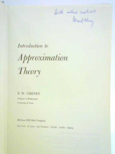 Introduction to Approximation Theory von E. W. Cheney