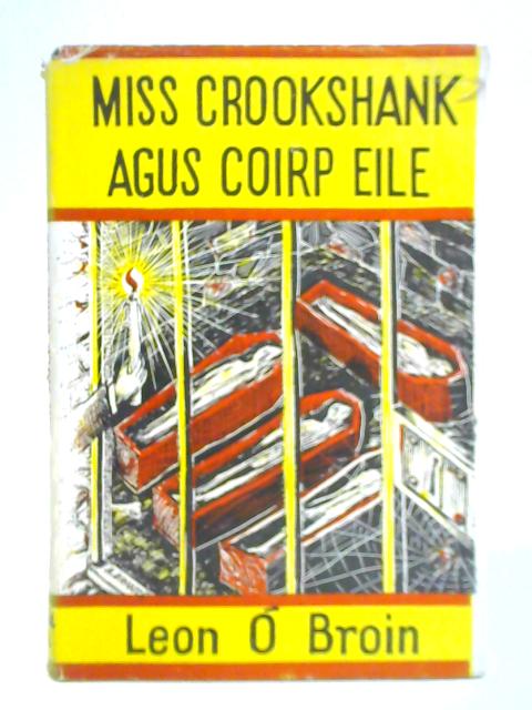 Miss Crookshank Agus Coirp Eile By Leon O Broin