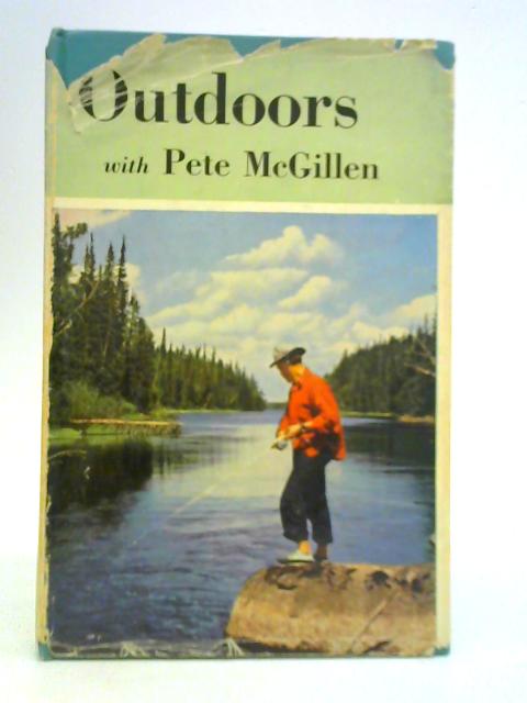 Outdoors with Pete McGillen By Pete McGillen