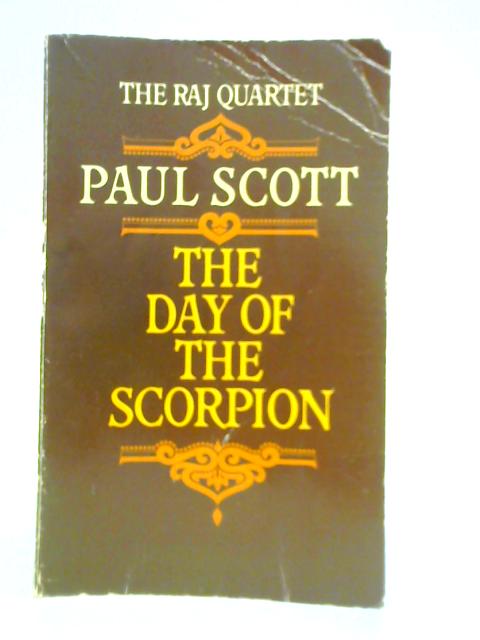 The Day of the Scorpion By Paul Scott