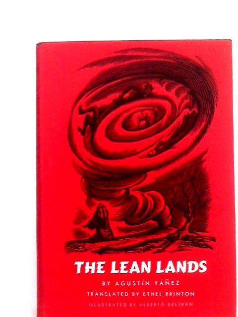 The Lean Lands By Agustin Yanez