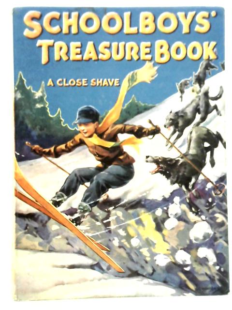Schoolboys' Treasure Book - Breezy Stories for Boys By Various