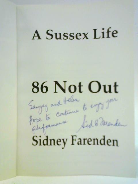 Sussex Life: 86 Not Out By Sidney Farenden
