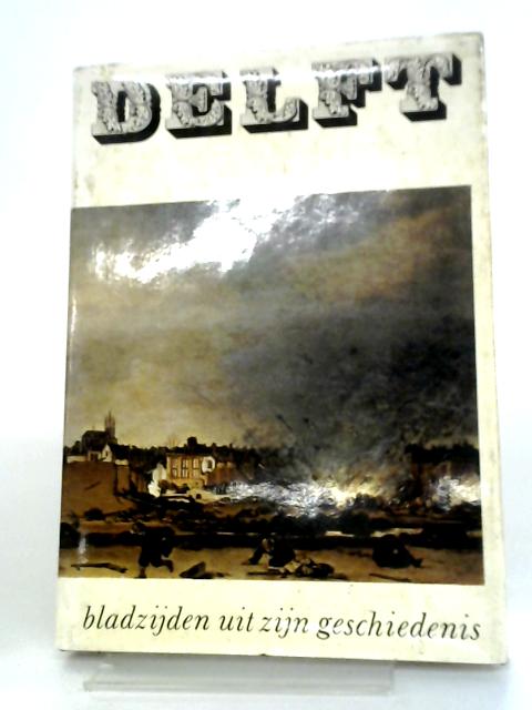 Delft By P C Visser