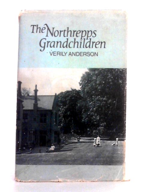 The Northrepps Grandchildren von Verily Anderson